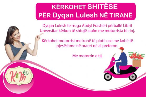 Motorrist per Dyqan lulesh ne bllok, Vend pune per Motorrist, Kerkohet Motorrist me papaq,  Kerkoj pune Motorrist ne Tirane, Dyqan lulesh kerkon Motorrist, Motorrist ne tirane, dua pune si motorrist